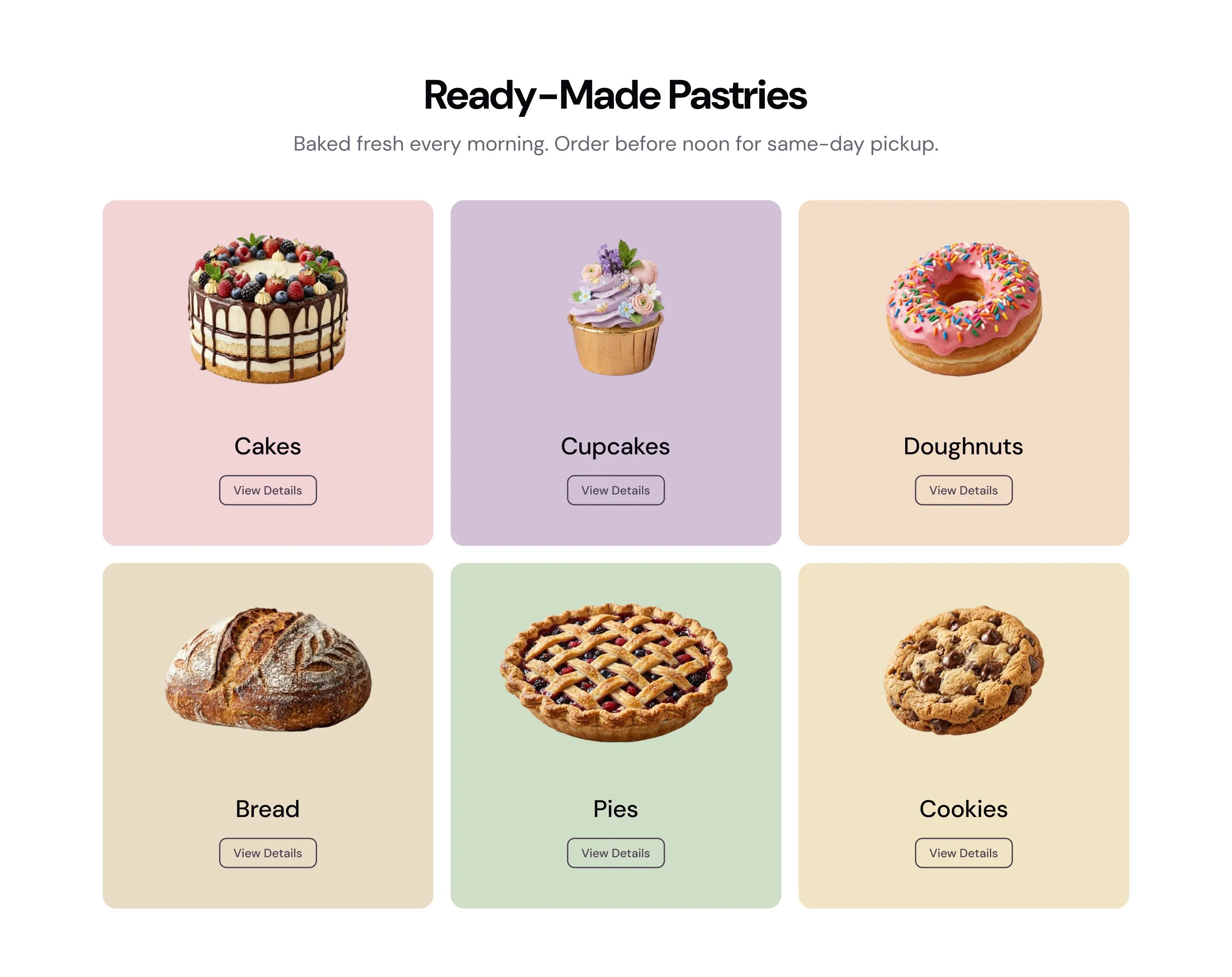 Ready-Made Pastries: a card each for Cakes, Cupcakes, Doughnuts, Bread, Pies and Cookies, each with a View Details button