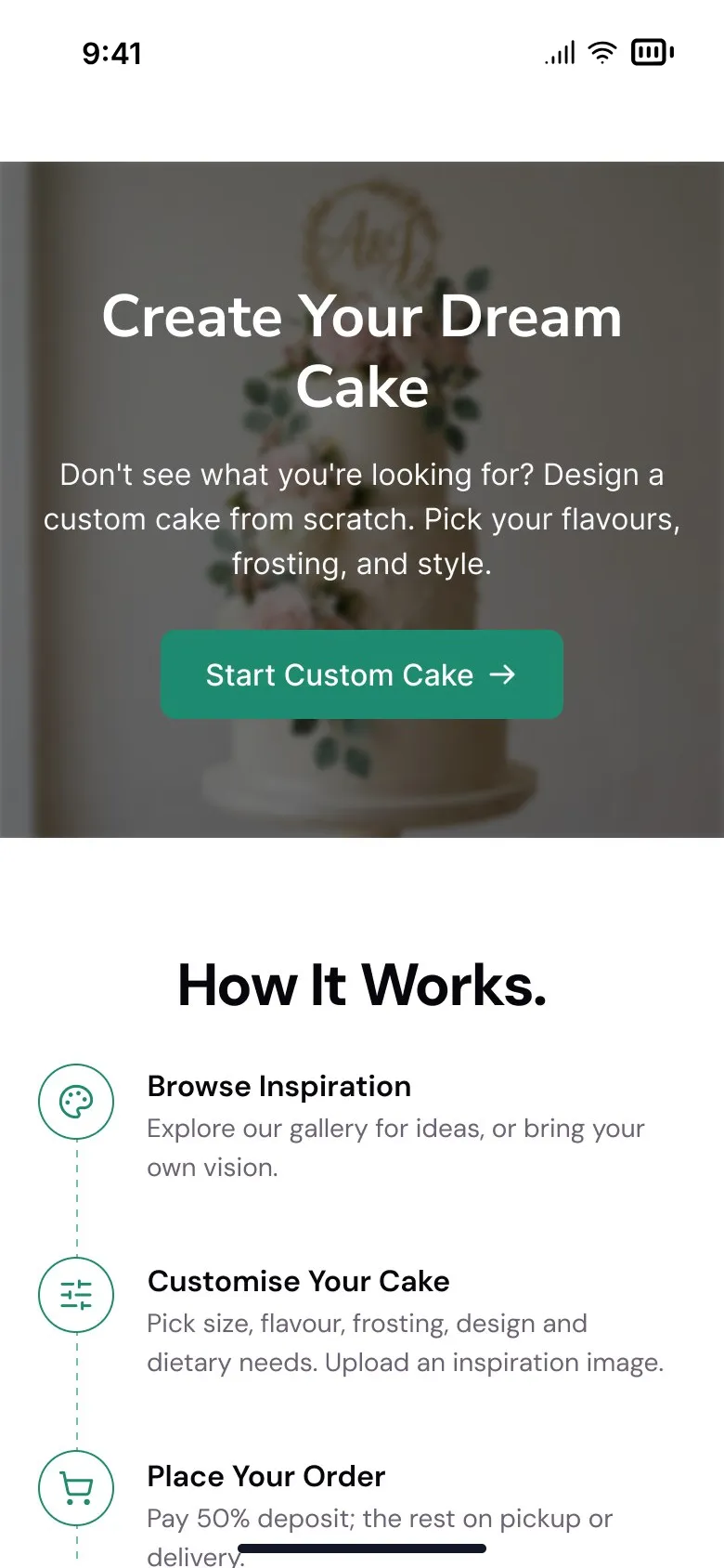 Create Your Dream Cake on a phone, with a Start Custom Cake button, then How It Works: browse, customise and order