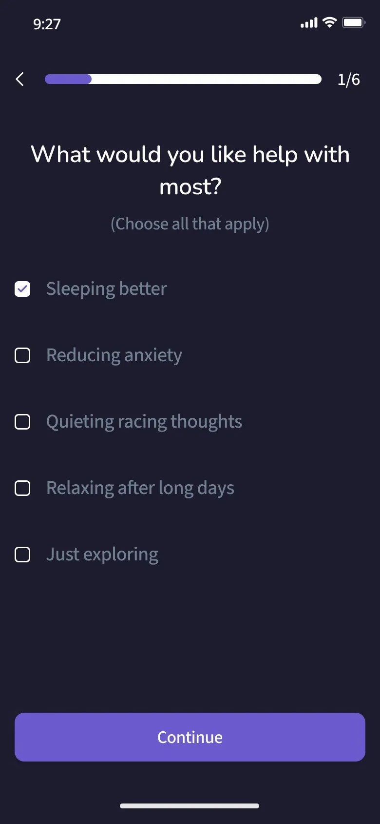 The first of six questions, What would you like help with most?, with Sleeping better ticked above Reducing anxiety, Quieting racing thoughts, Relaxing after long days and Just exploring